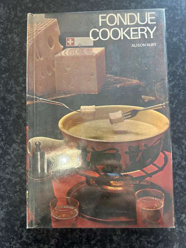 Fondue Cookery by Alison Burt