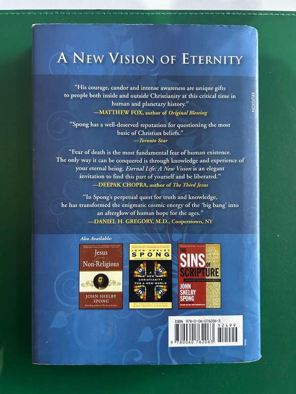 Eternal Life: A New Vision - John Shelby Spong
