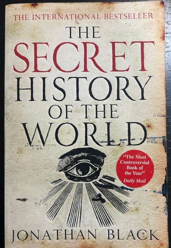 The Secret History of the World, Jonathan Black