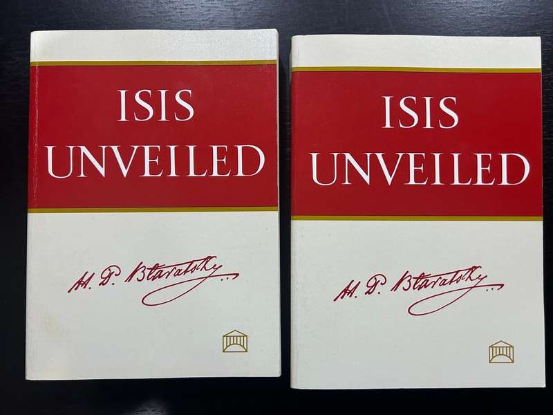 ISIS Unveiled Vol I & Vol II, H. P. Blavatsky