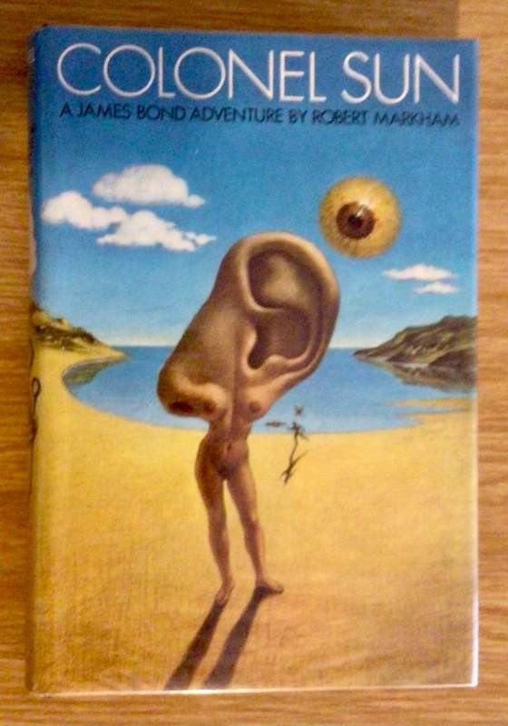COLONEL SUN First Edition James Bond Book by Robert Markham