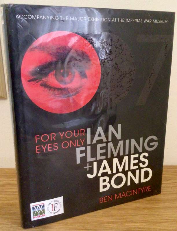 Hardcover FOR YOUR EYES ONLY IAN FLEMING AND JAMES BOND Book