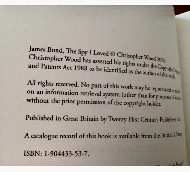 JAMES BOND THE SPY I LOVED by Christopher Wood First Edition not Ian Fleming