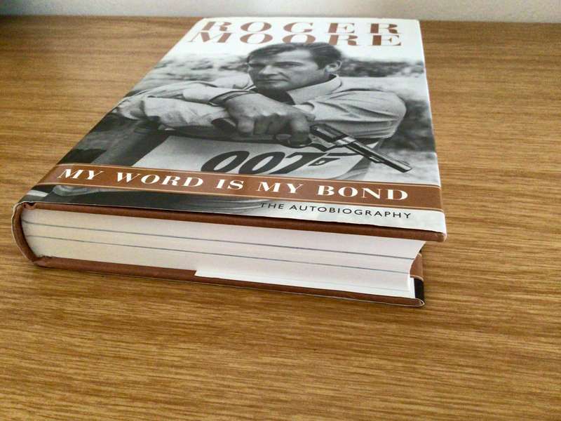 Roger Moore Autobiography- My Word Is My Bond- James Bond Movies Actor