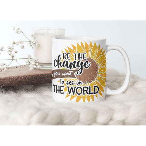 Printed White Ceramic Mug: Be the Change
