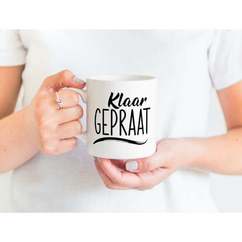Printed White Ceramic Mug: Klaar Gepraat