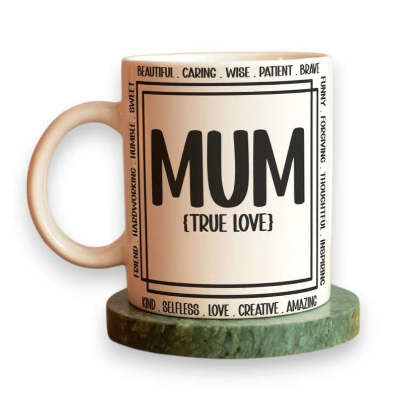 Printed Mug - Mum True Love