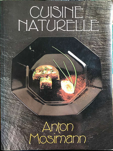 Cuisine Naturelle Anton Mosimann