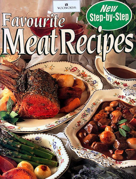 Woolworths Favourite meat recipes