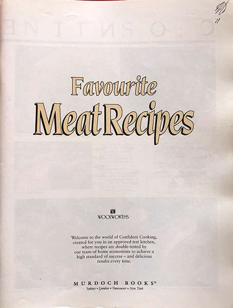 Woolworths Favourite meat recipes
