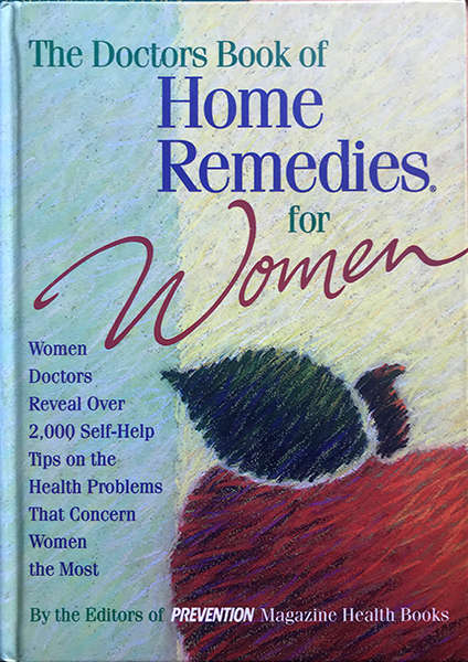 The Doctor's Book of Home Remedies for Women