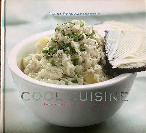 Cool Cuisine Traditional Icelandic Cuisine