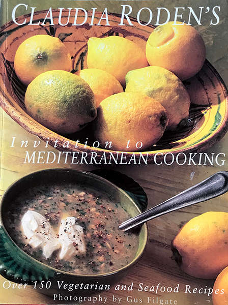 Claudia Rodens Invitation to Mediterranean Cooking