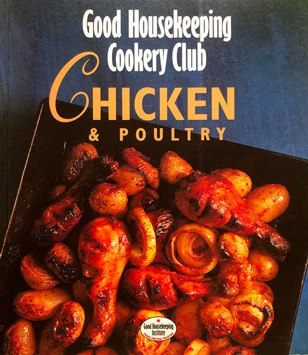 CHICKEN & POULTRY Good Housekeeping Cookery Club