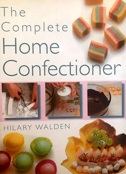The Complete Home Confectioner
