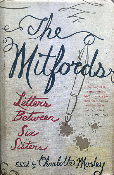 The Mitfords Letters between Six Sisters