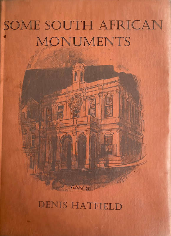 Some South African Monuments - Denis Hatfield