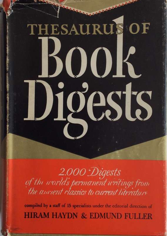 Thesaurus of Book Digest - Hiram Haydn & Edmund Fuller