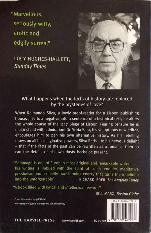 The History of the Siege of Lisbon - José Saramago