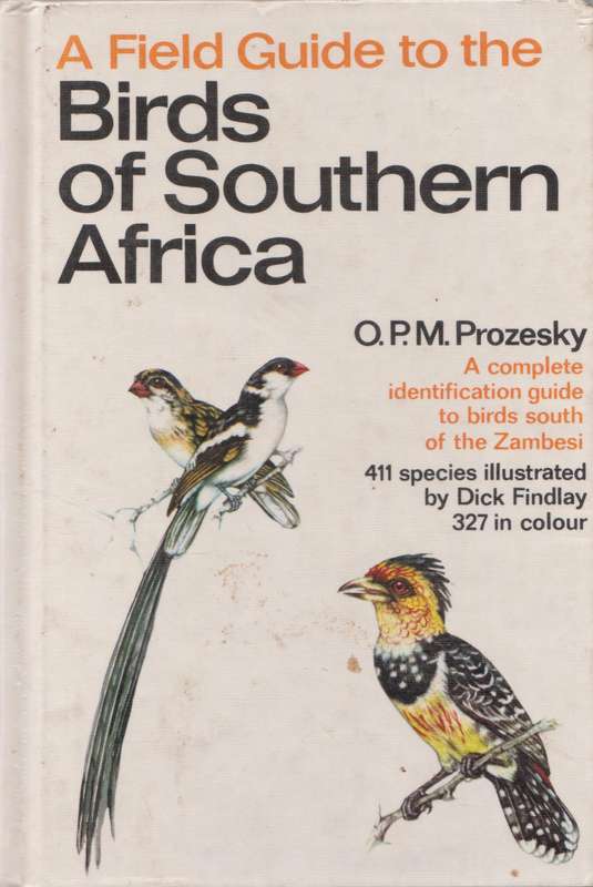 A field guide to the Southern Africa - O.P.M. Prozesky