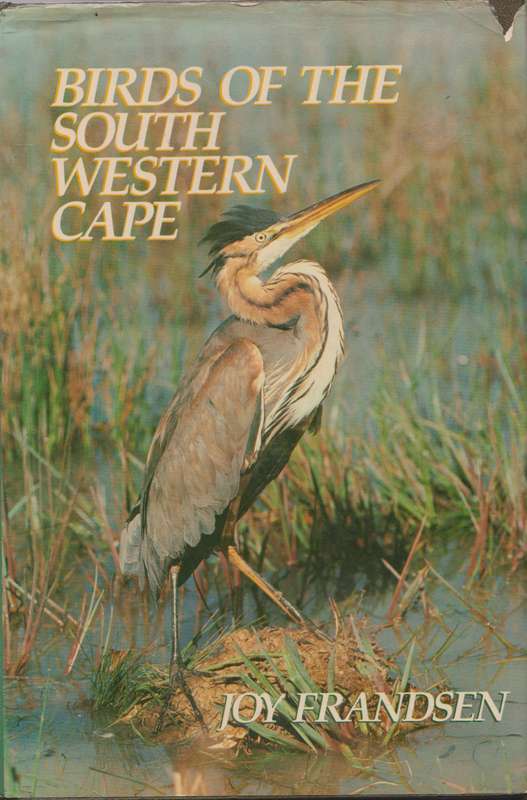 Birds of the South Western Cape - Joy Frandsen