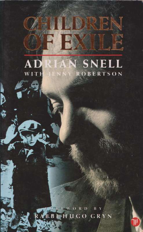 Children of Exile - Adrian Snell with Jenny Robertson