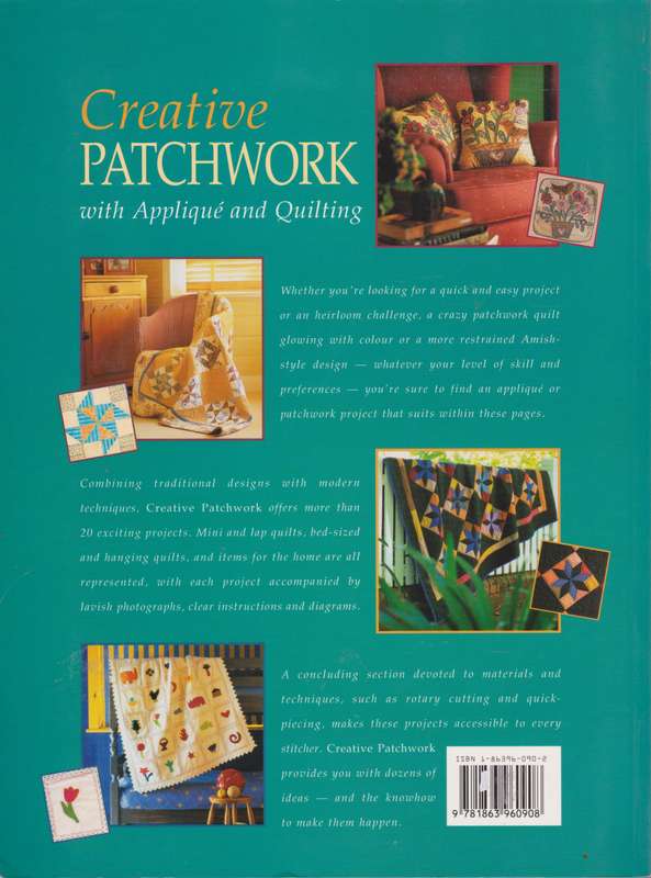 Creative Patchwork with Applique and Quilting