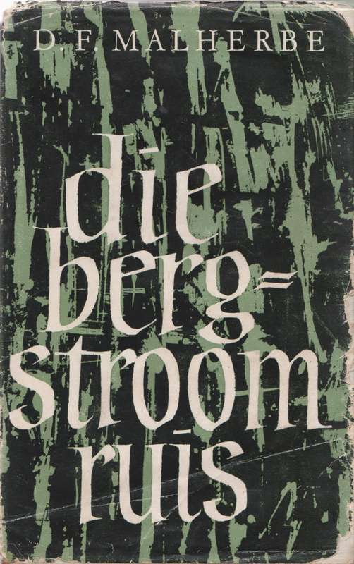 Bergstroom ruis - D.F. Malherbe