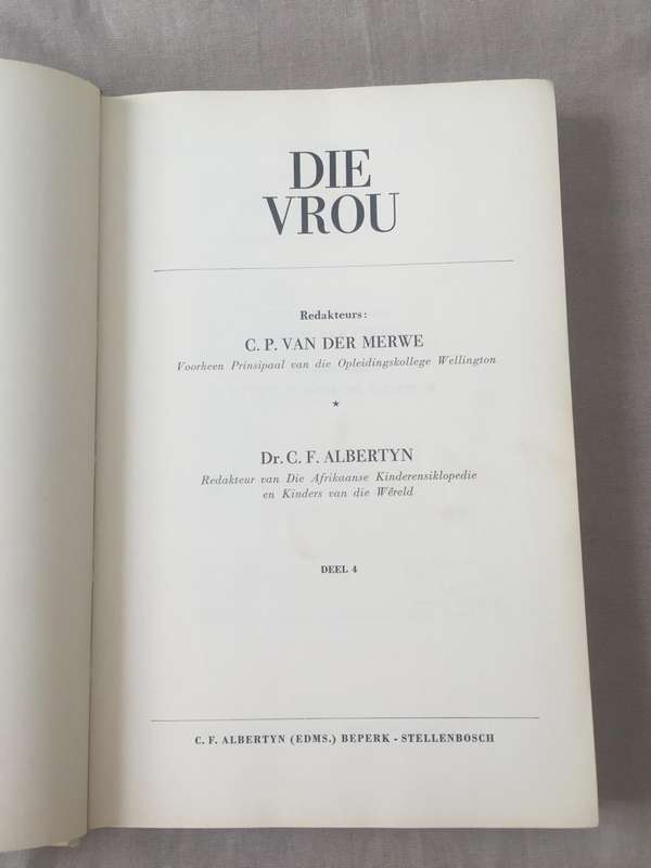 Die Vrou (Deel 4) - C.P. van der Merwe & Dr. C.F. Albertyn