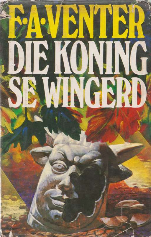 Koning se Wingerd - F.A. Venter