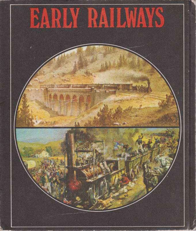 Early Railways - J.B. Snell