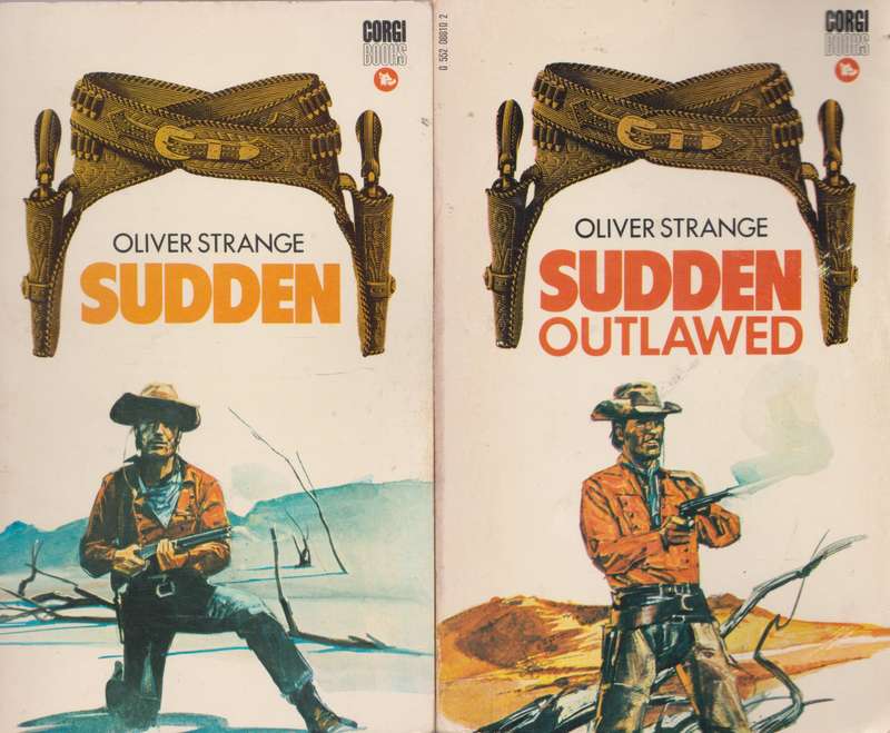 First 2 books of the Sudden Series by Oliver Strange