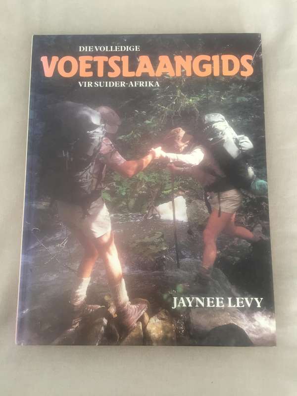 Die Volledige Voetslaangids vir Suider-Afrika - Jaynee Levy