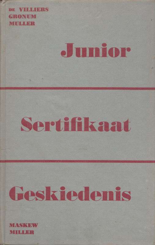 Junior Sertifikaat Geskiedenis - de Villiers et al
