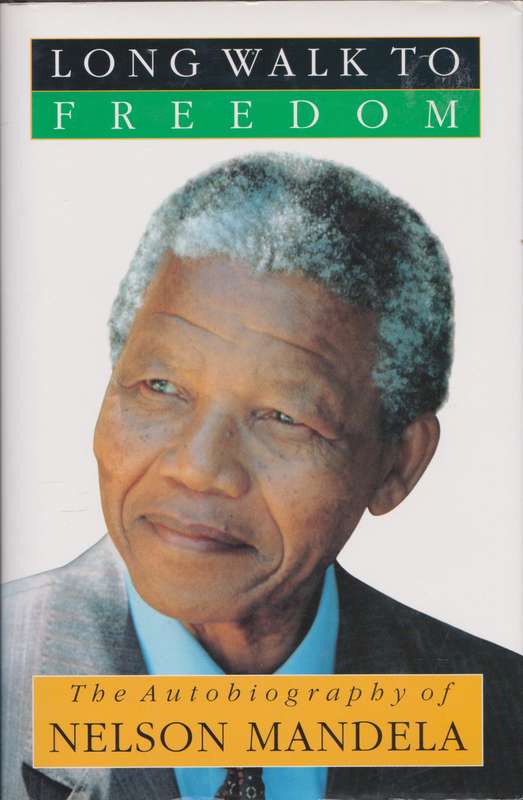 Long Walk to Freedom (Hardcover) - Nelson Mandela