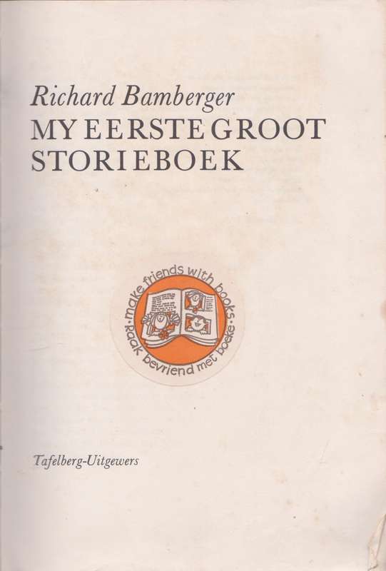 My Eerste Groot Storieboek - Richard Bamberger