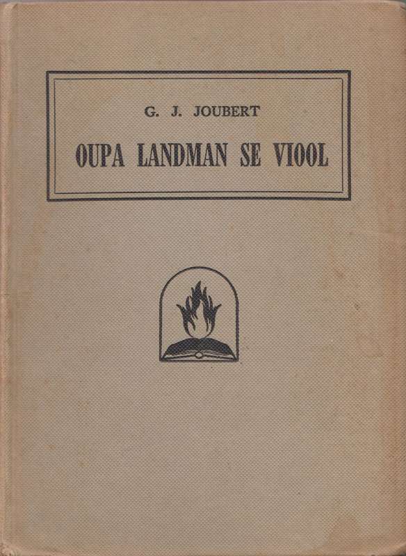 Oupa Landman se Viool - G.J. Joubert