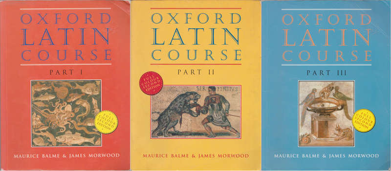 Oxford Latin Course Set Part 1 - 3 by Maurice Balme & James Morwood