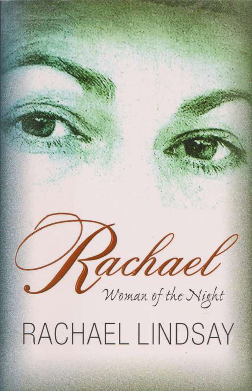 Rachel: Woman of the Night - Rachel Lindsay