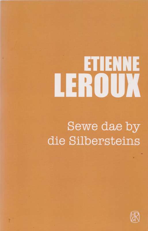 Sewe dae by die Silbersteins - Etiene Leroux