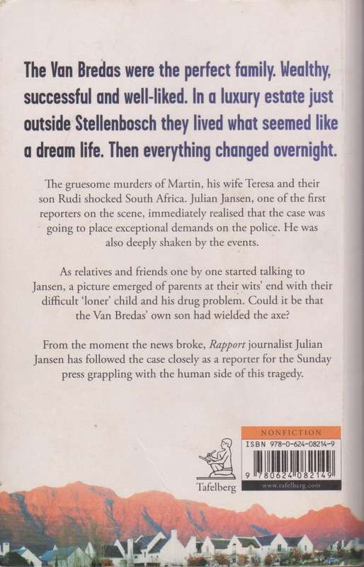 De Zalze Murders: The story behind the brutal axe attack - Julian Jansen