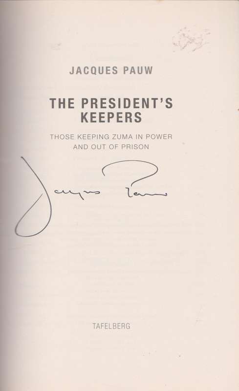 The President's Keepers - Jacques Pauw