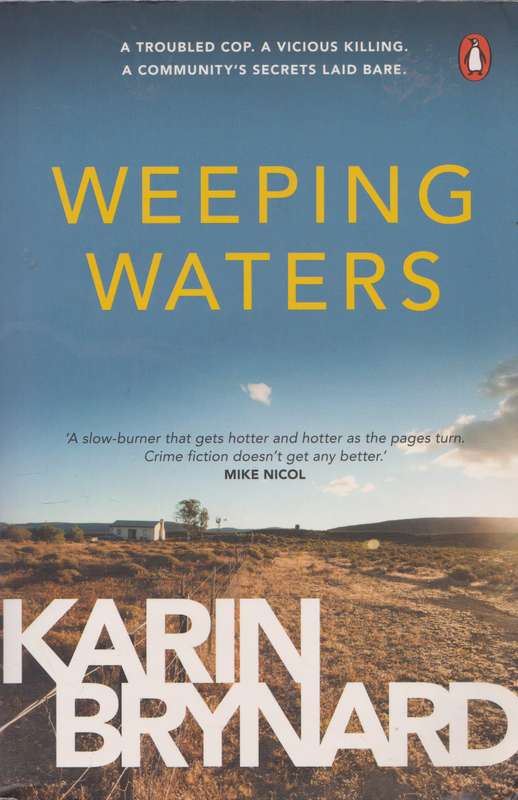 Weeping Waters - Karin Bryniard