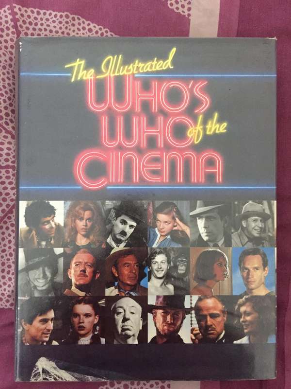 Illustrated Who's who of the Cinema - Ann Lloyd & Graham Fuller