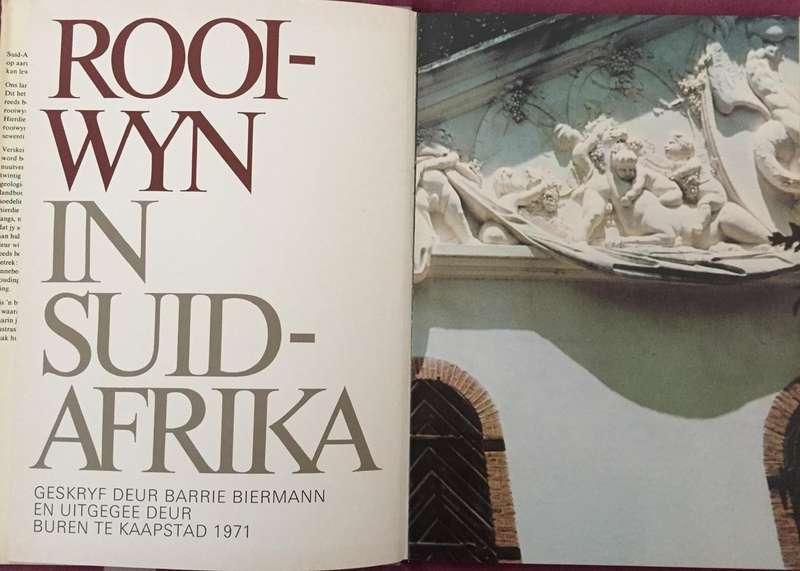 Rooiwyn in Suid-Afrika - Barrie Biermann