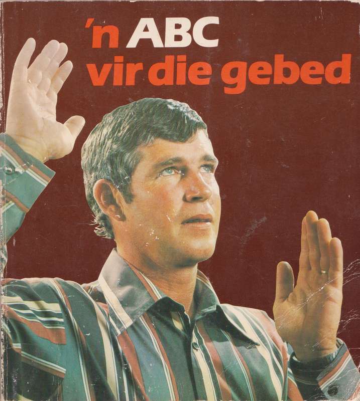 'n ABC vir die gebed - Dr Hennie Conradie