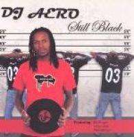 DJ Aero Still Black