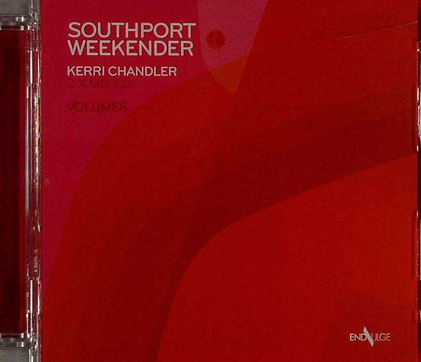 Kerri Chandler  Southport Weekender Volume 6