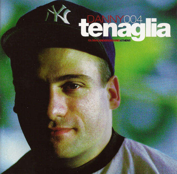 Danny Tenaglia - Global Underground 004: Danny Tenaglia - Athens (2xCD)