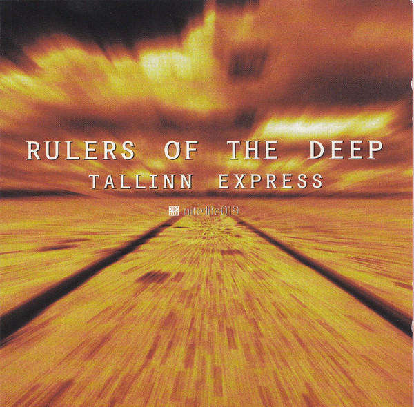 Rulers Of The Deep  Nite:Life 019 - Tallinn Express